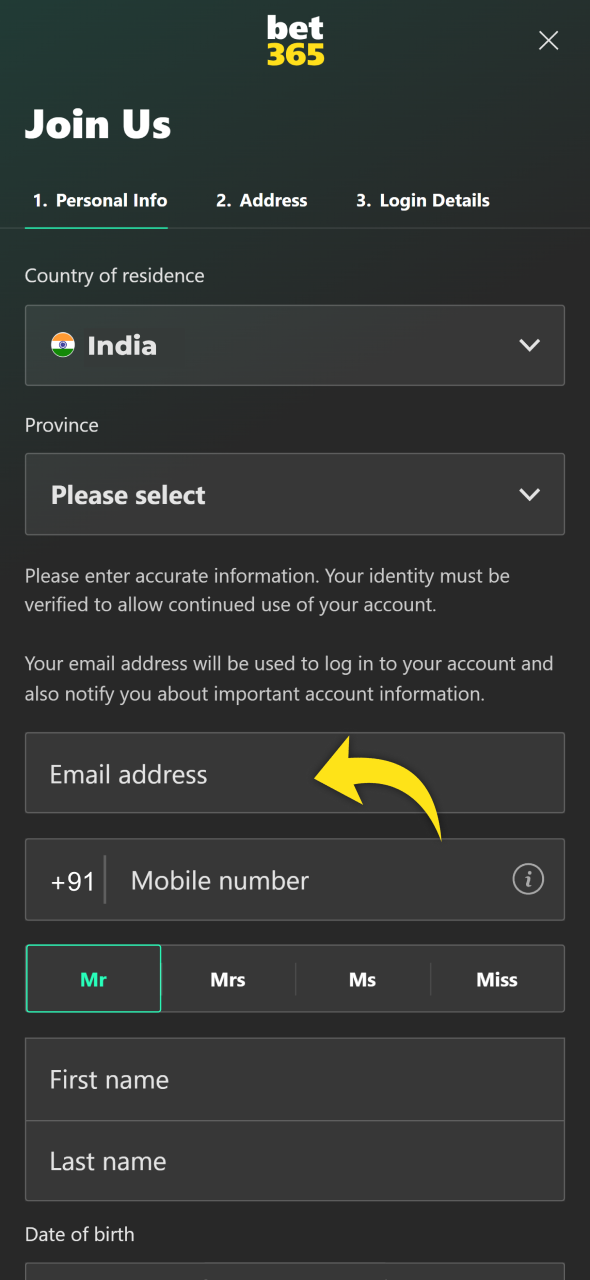 Fill up Bet365 registration form to create an account.