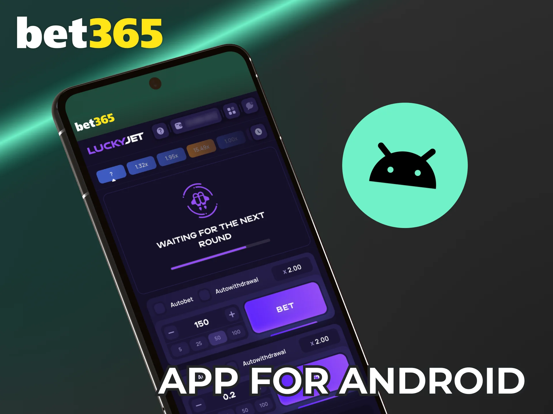 Win at Lucky Jet via the Bet365 Android app with secure payments.