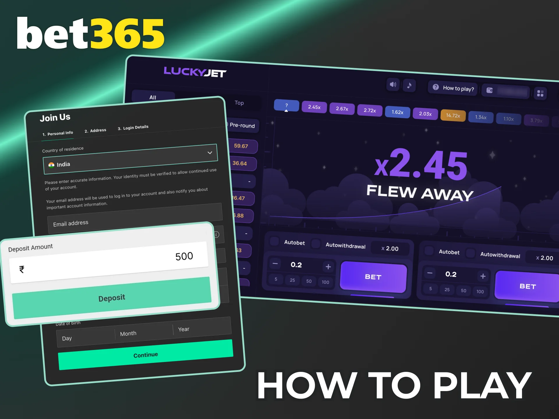 Register at Bet365 India to start playing Lucky Jet online.
