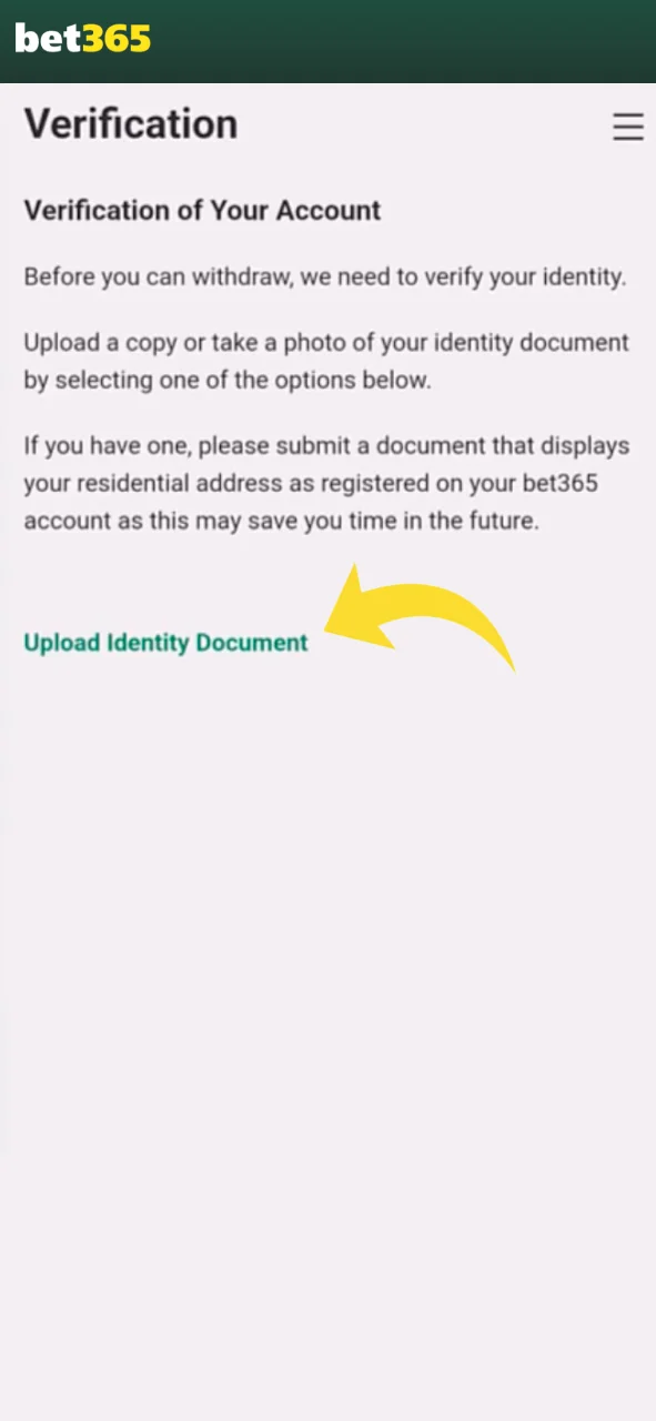 Upload a clear photo of your ID document at Bet365.